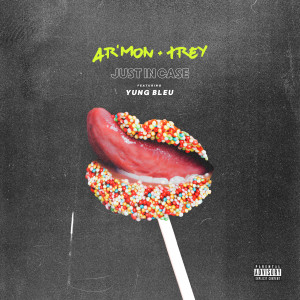 收聽Ar'mon & Trey的Just in Case (feat. Yung Bleu) (Explicit)歌詞歌曲