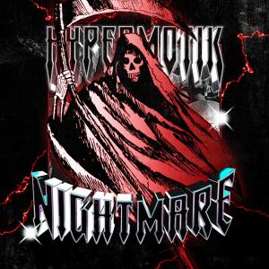 Listen to NIGHTMARE song with lyrics from hypermotik