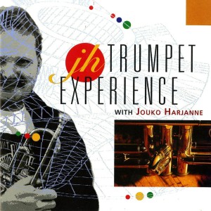 Jouko Harjanne的專輯Jouko Harjanne: Trumpet Experience