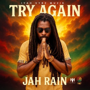 Listen to Try Again song with lyrics from Jah Rain
