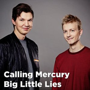 收聽Calling Mercury的Big Little Lies歌詞歌曲