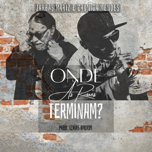 ดาวน์โหลดและฟังเพลง Onde as Ruas Terminam? พร้อมเนื้อเพลงจาก Jarbas Mariz