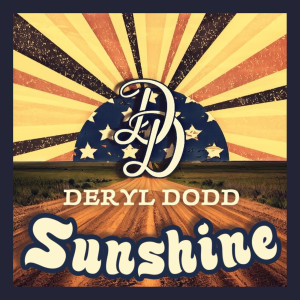 Album Sunshine from Deryl Dodd