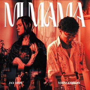 YOUNG13DBABY的专辑Mi Mama