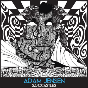 ดาวน์โหลดและฟังเพลง Sandcastles พร้อมเนื้อเพลงจาก Adam Jensen