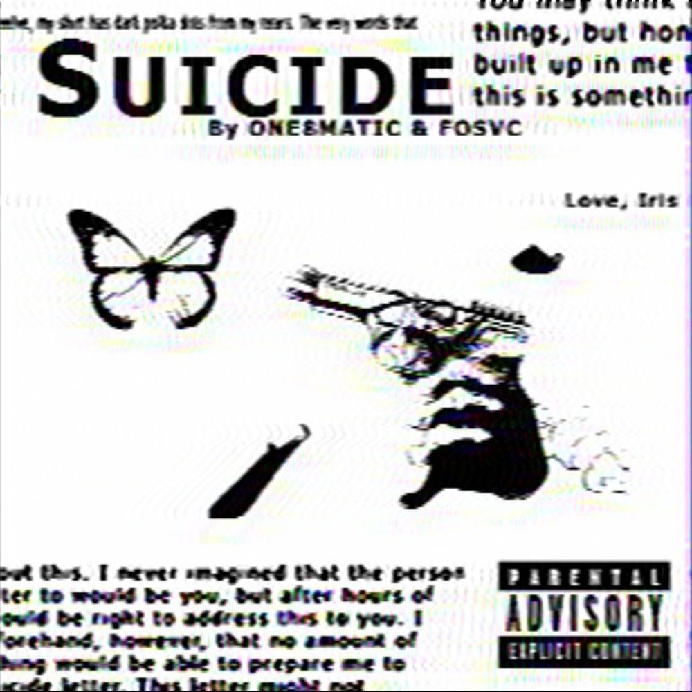 Suicide (Explicit)
