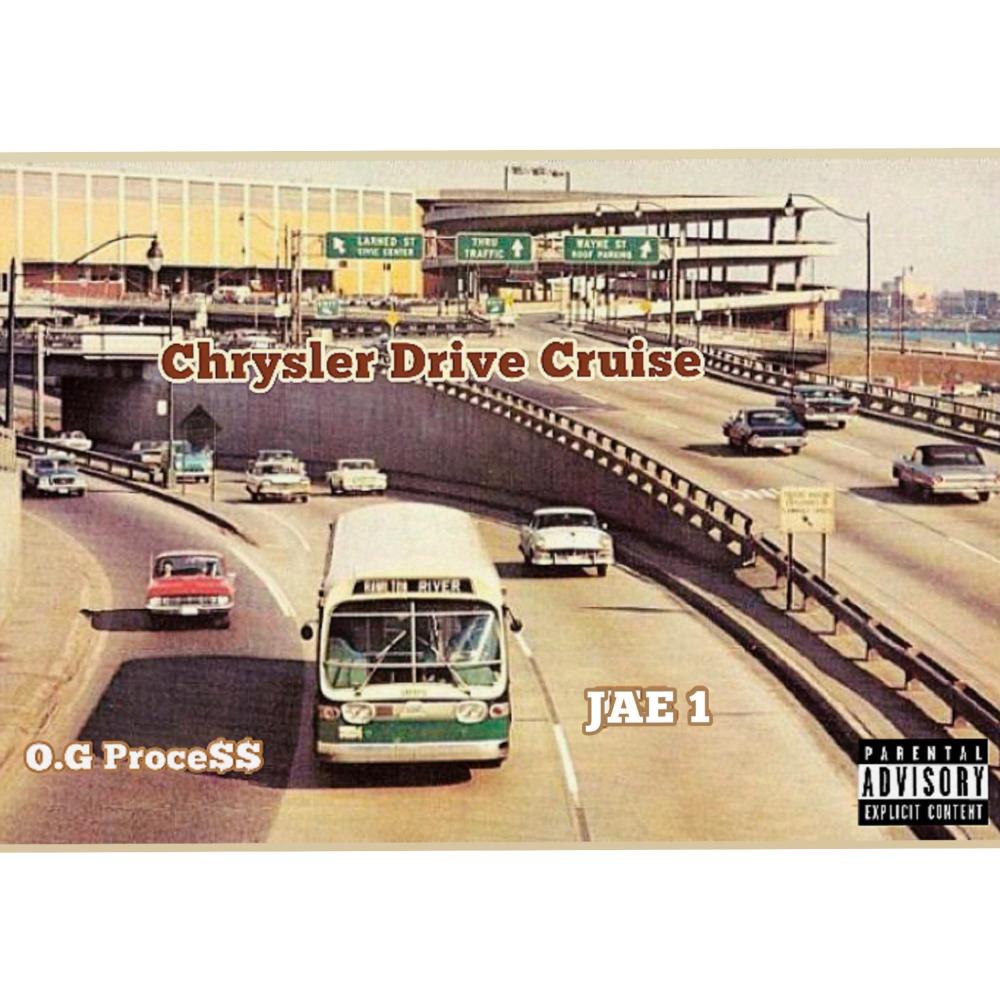 Chrysler Drive Cruise (Explicit)