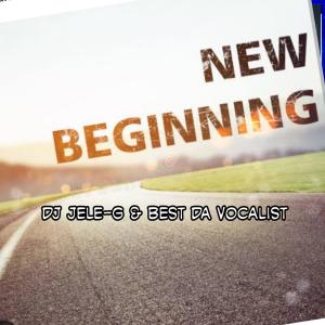 收聽DJ JELE-G的New beginning歌詞歌曲