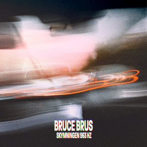 ดาวน์โหลดและฟังเพลง Skymningen 963 Hz พร้อมเนื้อเพลงจาก Bruce Brus