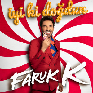 Listen to İyi Ki Doğdun song with lyrics from Faruk K