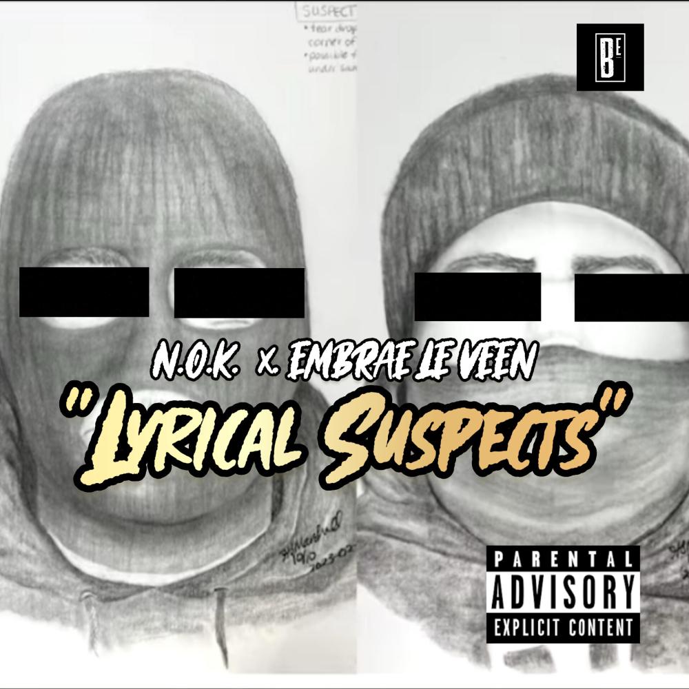 Lyrical Suspects (feat. Embrae Le Veen) (Explicit)