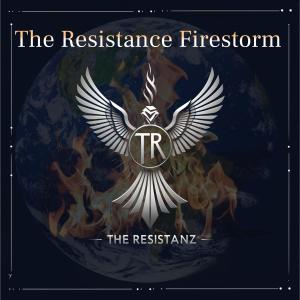 收聽The Resistanz的The Resistance Firestorm (feat. Braven)歌詞歌曲