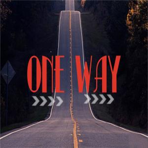 ดาวน์โหลดและฟังเพลง One Way (Explicit) พร้อมเนื้อเพลงจาก gnattyx