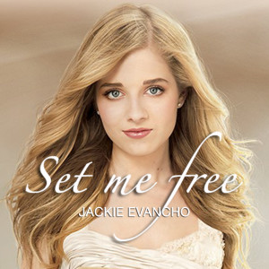 Jackie Evancho的專輯Set Me Free