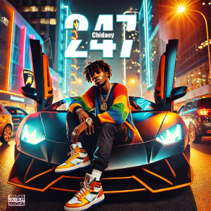 Listen to 247 (Explicit) song with lyrics from Chidaey