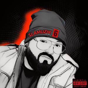 อัลบัม SLAMUZIK 6 (Explicit) ศิลปิน Giordi