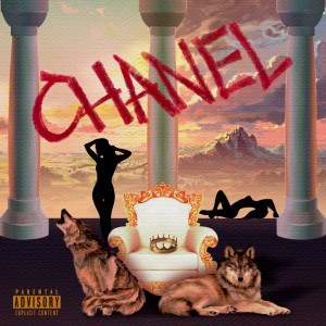 收听Joey的Chanel (Explicit)歌词歌曲