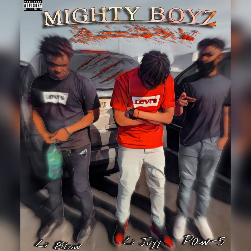 Mighty Boyz ft/ Li Blow & Paw5 (Explicit)