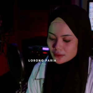 Dengarkan Lorong Paria lagu dari Hj. Tina dengan lirik