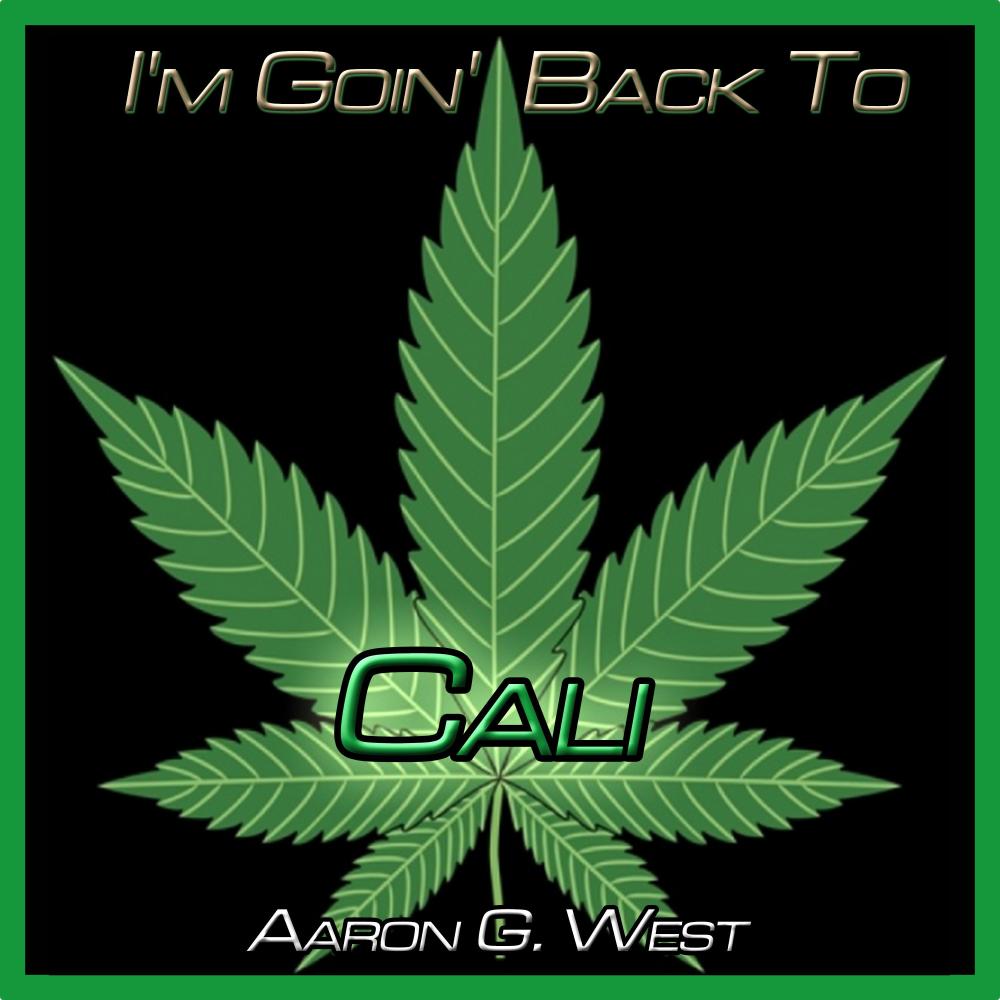 I'm Goin' Back to Cali (其他)