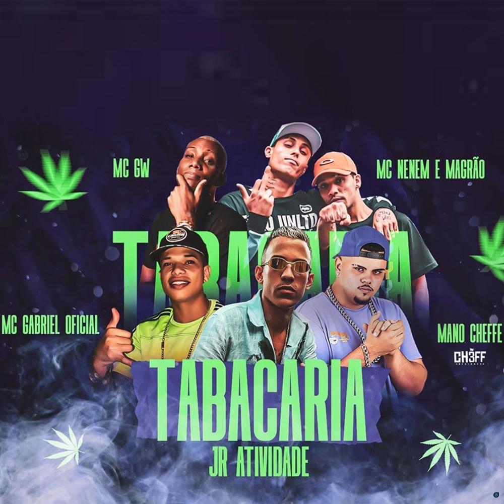 Tabacaria (feat. Mc Gw & MCS Nenem e Magrão)