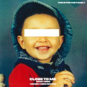 Close To Me