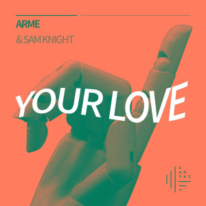 Album Your Love from ARME