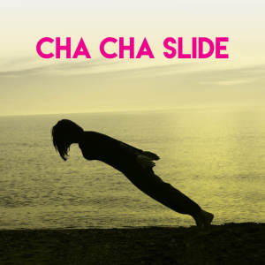 Dengarkan Cha Cha Slide lagu dari CDM Project dengan lirik
