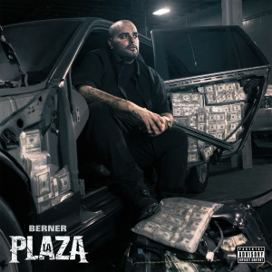 收聽Berner的La Plaza (Explicit)歌詞歌曲