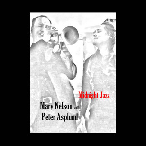 收聽Mary Nelson的Midnight Jazz歌詞歌曲
