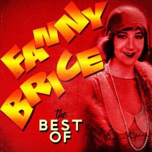 Fanny Brice的專輯The Best Of