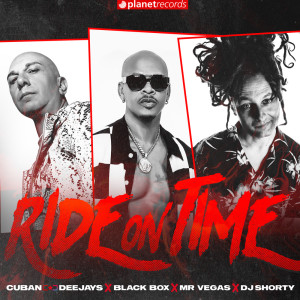 Cuban Deejay$的專輯Ride On Time