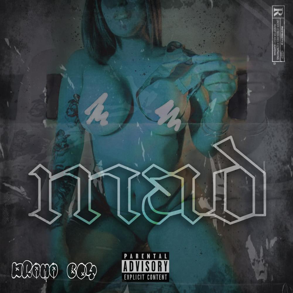 Mad (Explicit)