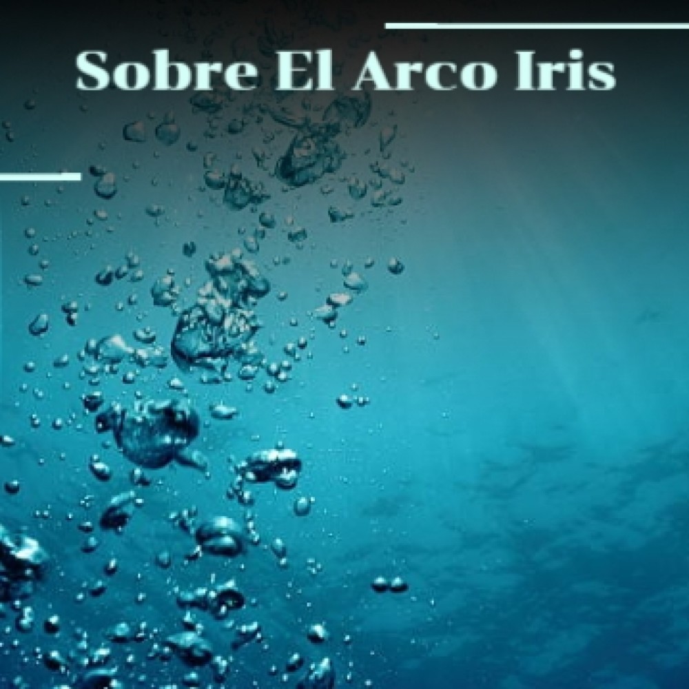 Sobre El Arco Iris
