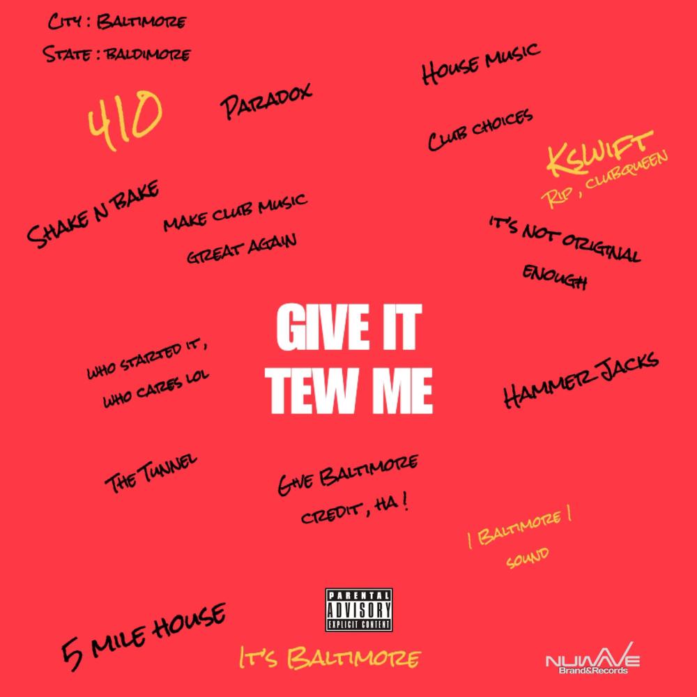GiveItTewMe (feat. Global Quan) (Explicit)