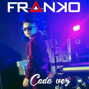 Album Cada Vez oleh Franko