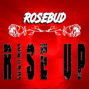 Rosebud的專輯RISE UP