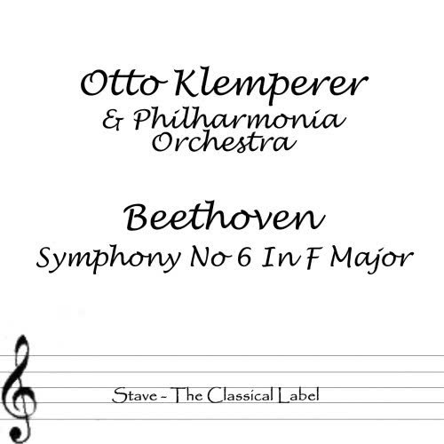 Beethoven Symphony No 6 In F Major Op 68 Pastorale: I Allegro Ma Non Troppo - Awakening Of Peasant Feelings On Arriving In The Country