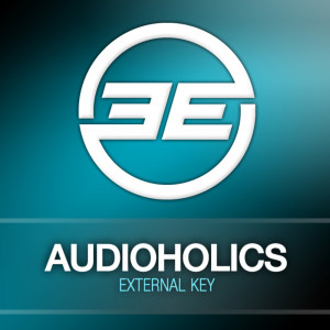 ดาวน์โหลดและฟังเพลง External Key (Perry O'Neil Remix) พร้อมเนื้อเพลงจาก Audioholics
