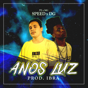 Speed的專輯Anos Luz (Explicit)