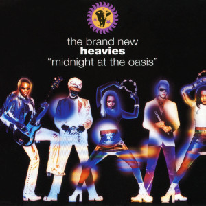 收聽The Brand New Heavies的Midnight At The Oasis (Up North Dub)歌詞歌曲