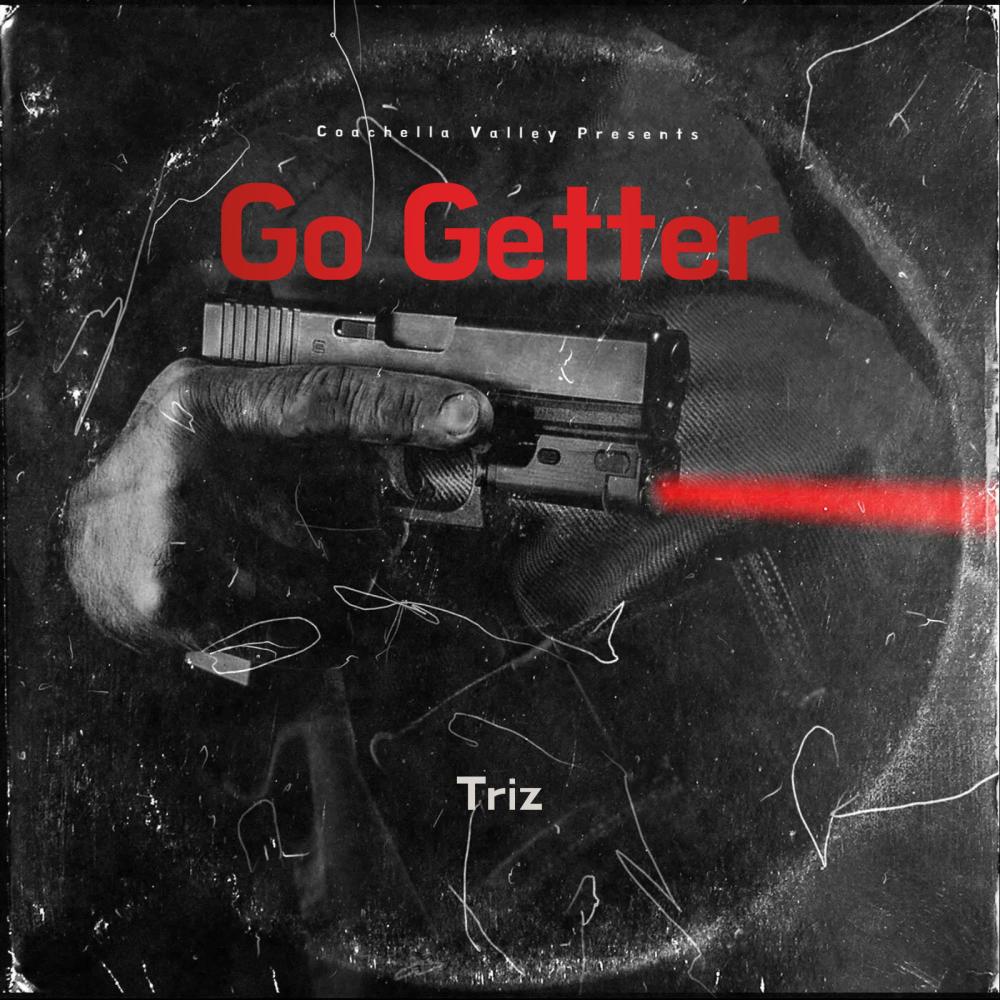 Go Getter (Explicit)