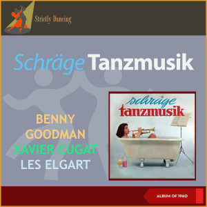 Various的專輯Schräge Tanzmusik (Album of 1960)