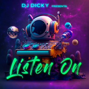 Dj Dicky的專輯Listen On