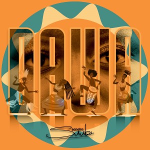 ดาวน์โหลดและฟังเพลง My Dawa พร้อมเนื้อเพลงจาก Sandra Suubi