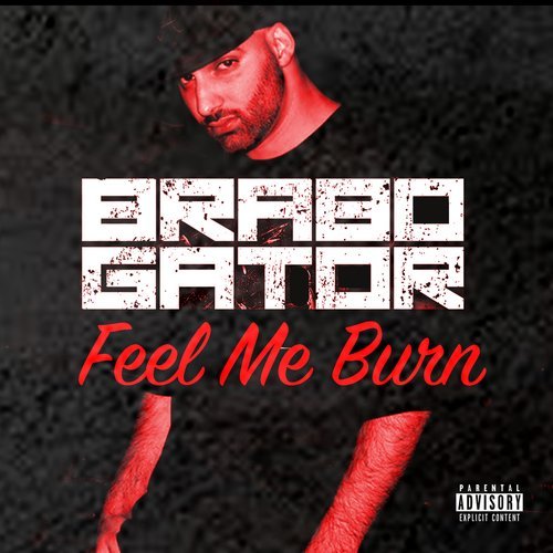 Feel Me Burn (feat. Bc) (Explicit)