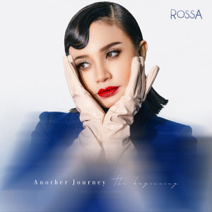 Album Another Journey : The Beginning from Rossa