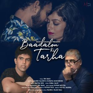 Listen to Baadalon Ki Tarha song with lyrics from Rik Basu