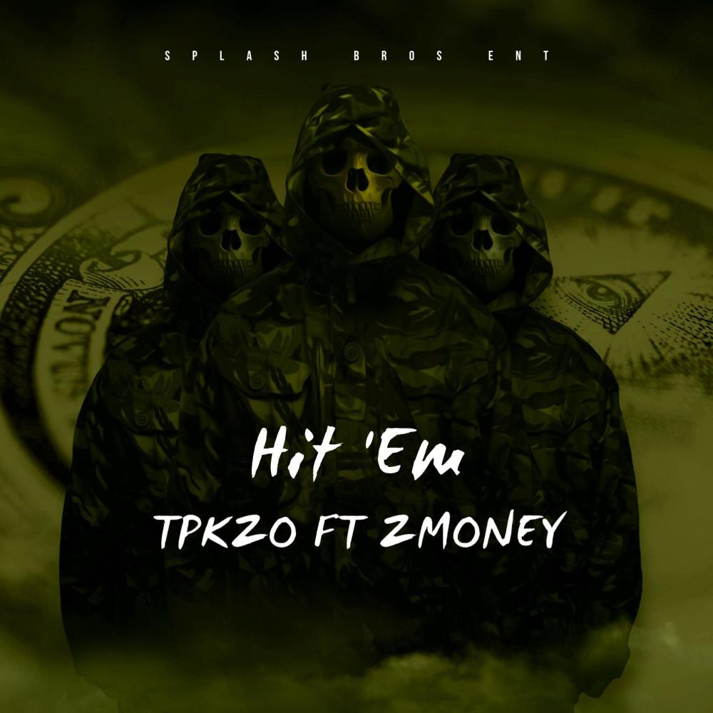 Hit ' EM (Explicit)