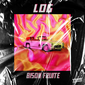 Log的專輯Bison Fruité